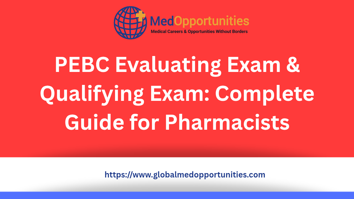 PEBC Evaluating Exam & Qualifying Exam: Complete Guide for Pharmacists