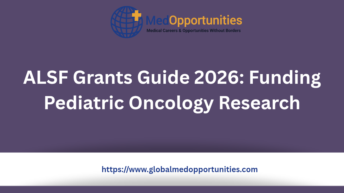 ALSF Grants Guide 2026: Funding Pediatric Oncology Research